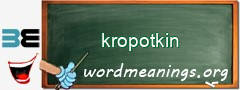 WordMeaning blackboard for kropotkin